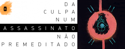 Da culpa num assassinato não premeditado