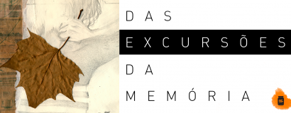 Das excursões da memória