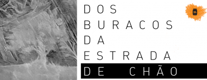 Dos buracos da estrada de chão